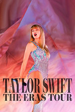 TAYLOR SWIFT: THE ERAS TOUR 