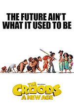 THE CROODS: A NEW AGE 